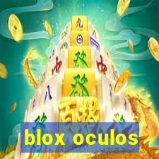 blox oculos